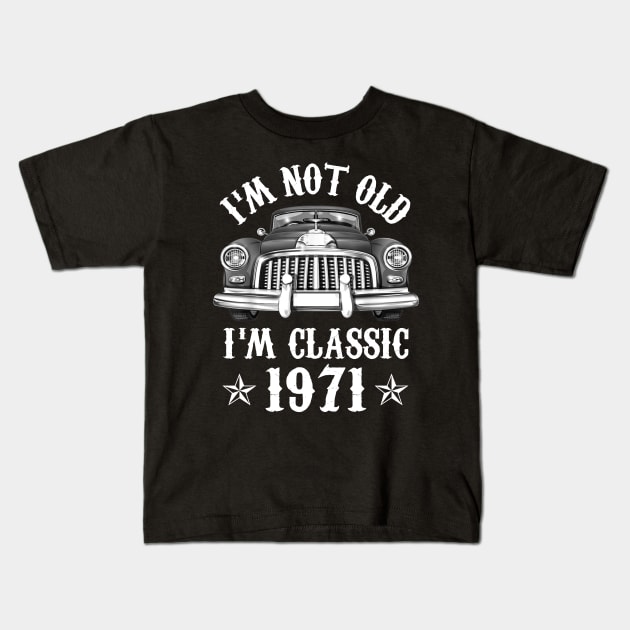 51 Year Old Vintage 1971 Classic Car 51st Birthday Gifts Kids T-Shirt by Rinte